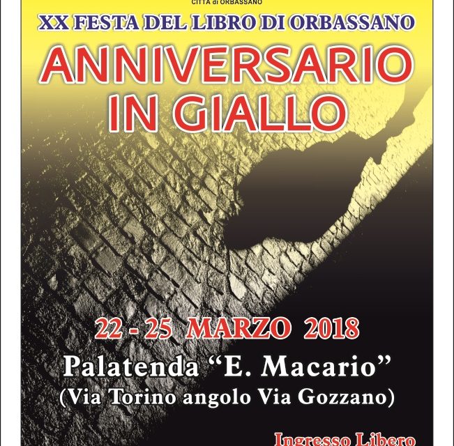 AD ORBASSANO LA FESTA DEL LIBRO… IN GIALLO