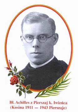 Beato Achille Jozef Puchala, Sacerdote e martire, Polonia, 1911 – 1943