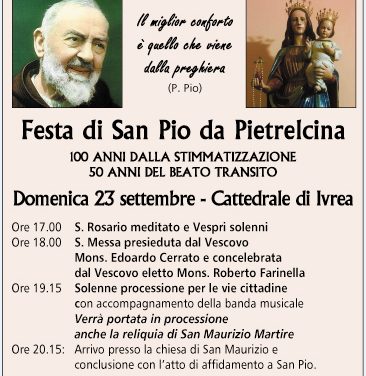 Domenica 23 settembre Ivrea in festa con S. Pio