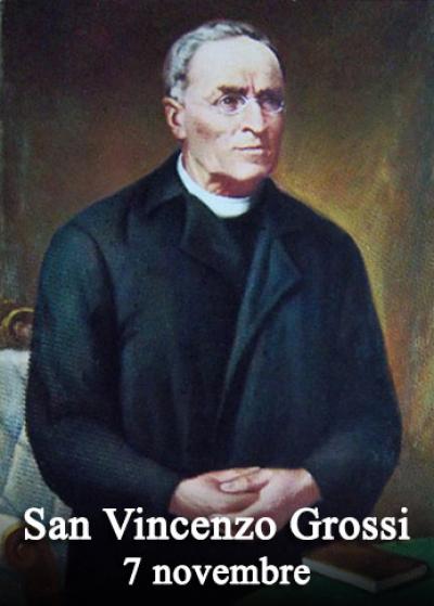 San Vincenzo Grossi (1845 – 1917)