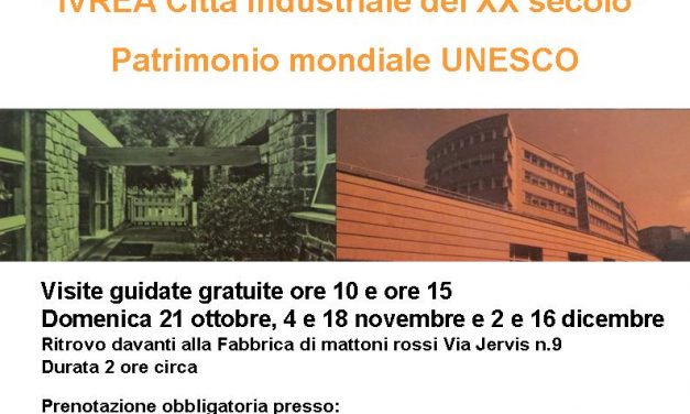 Vieni a conoscere Ivrea Città Industriale del XX Secolo – Sito Unesco