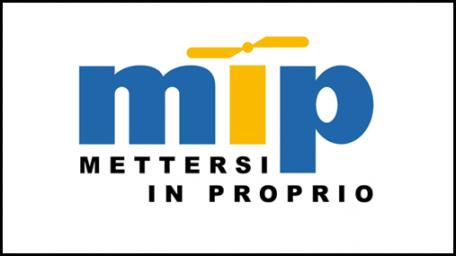 Dall’idea all’impresa. Presentato il Programma MIP – Mettersi In Proprio