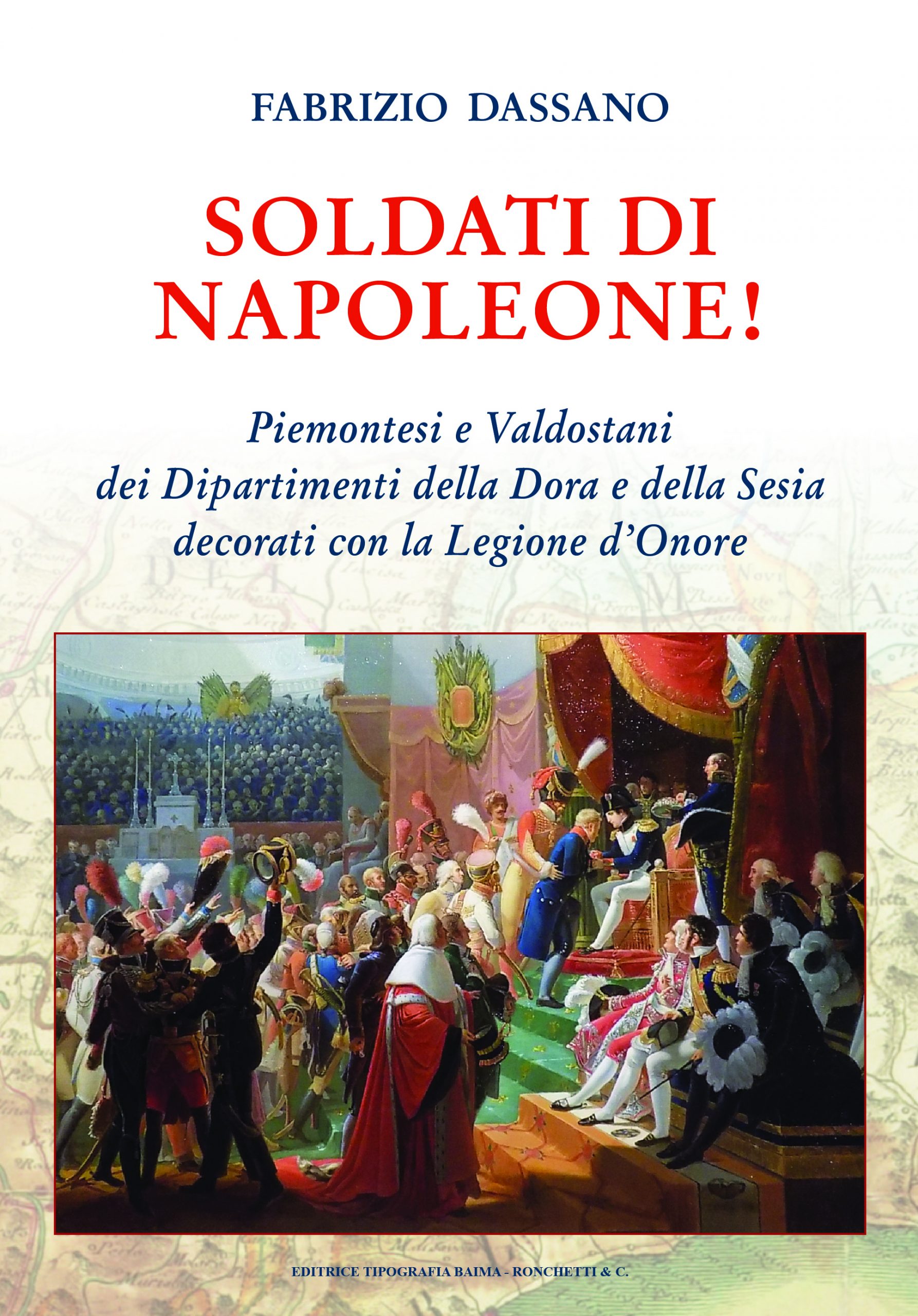 Di ritorno dopo 200 anni. Storie di soldati canavesani dell’esercito di Napoleone