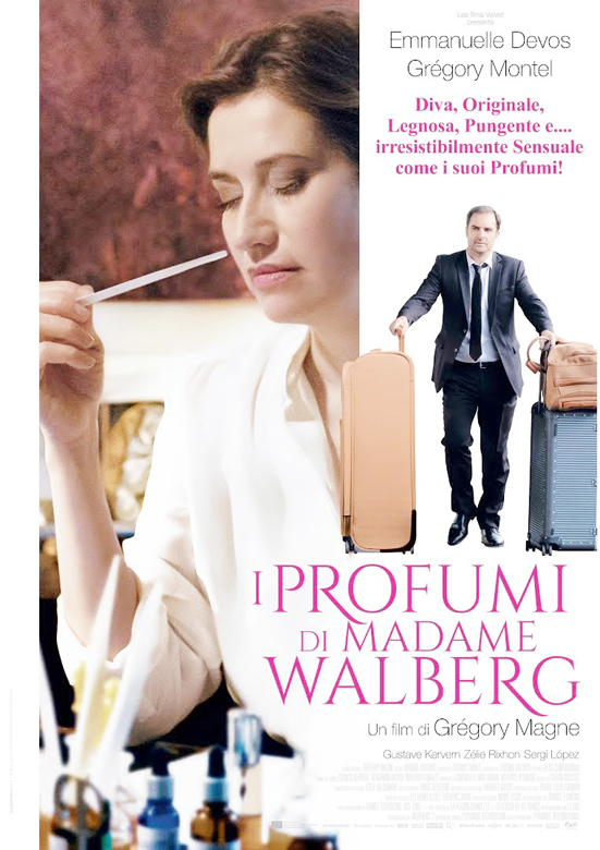 I profumi di  Madame Walberg