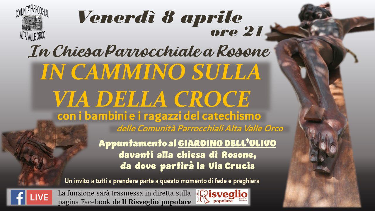 In cammino sulla via della Croce, venerdì a Rosone