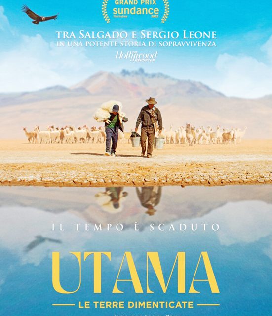DIETRO LO SCHERMO – Utama. Le terre dimenticate