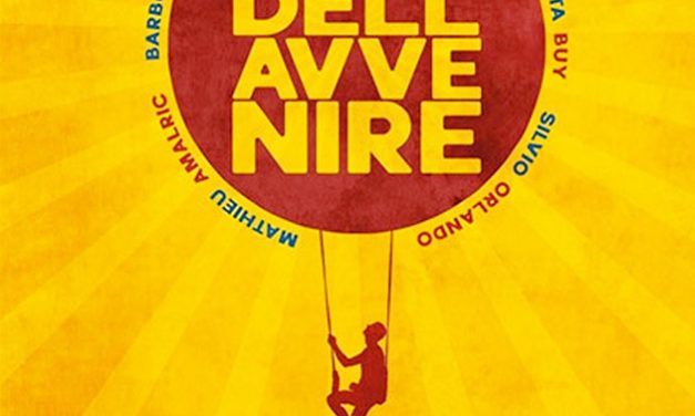 DIETRO LO SCHERMO – Il sol dell’avvenire