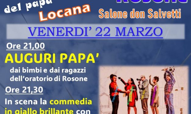 ROSONE – Appuntamento per festeggiare San Giuseppe e tutti i papà