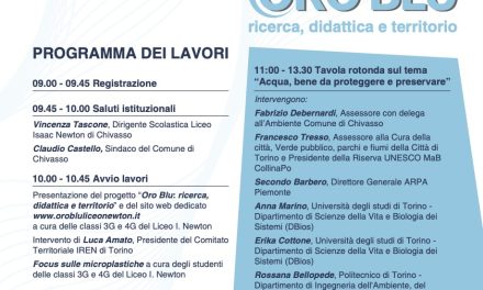 “Oro Blu”: il Liceo Newton e il Comune di Chivasso presentano i risultati di quattro progetti scientifici. Tavola rotonda con esperti del settore